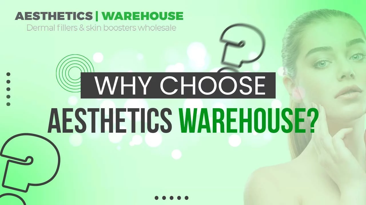Why choose Aesthetics Warehouse